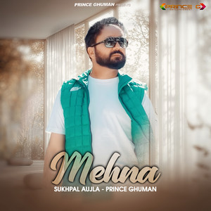 Mehna by Sukhpal Aujla, Prince Ghuman