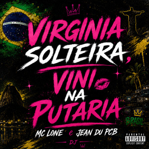 Virginia Solteira Vini na Putaria