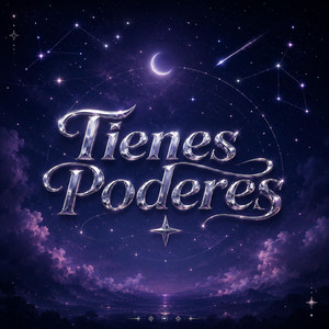 Tienes Poderes by Jennzell