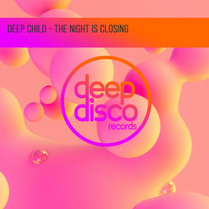The Night Is Closing by Deep Child