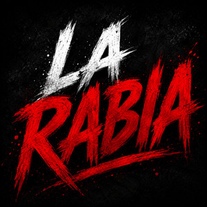 la rabia by vickbowrd