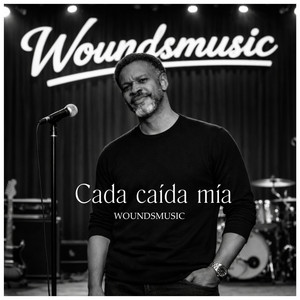 WoundsMusic - Cada caída mía