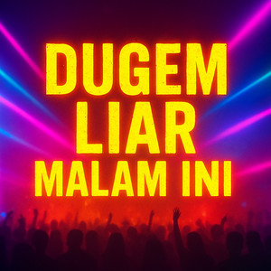 Langit Fade - Dugem Liar Malam Ini