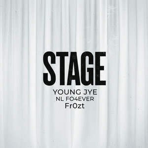 Stage - Extended Mix by Young Jye, NL FO4EVER, Fr0zt