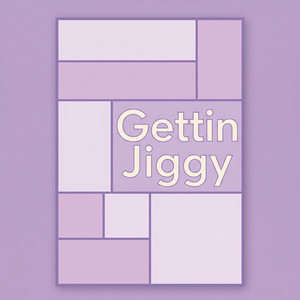 Gettin Jiggy by Idris Boyd