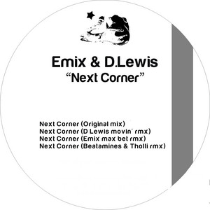 Next Corner - D.Lewis Movin Remix by Emix, D. Lewis