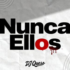 Nunca Ellos Beat by DJ QUESO