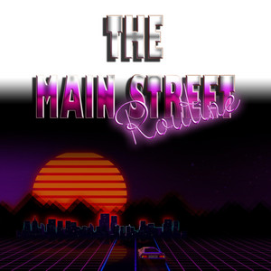 The Main Street Routine by Sebastian Svahn