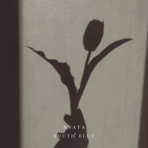 貴方 by SOUTH BLUE