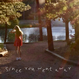 Hunter McKeehan - Since You Went Away