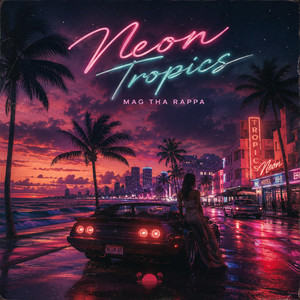 Neon Tropics