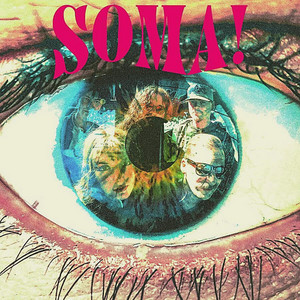 Soma! — Soma! (2026)