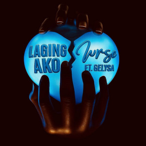 Laging Ako by Vurse, Gelysa