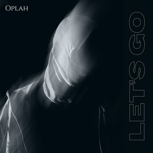 LET'S GO by Ell3ven music, Oplah, Jrootz