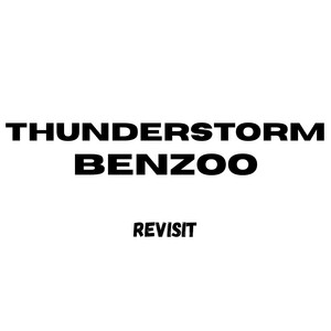 Thunderstorm (Benzo Revisit) by Reasyn 928 Sa, Ndo Swika Nigai