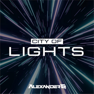 City of Lights by Alexander G