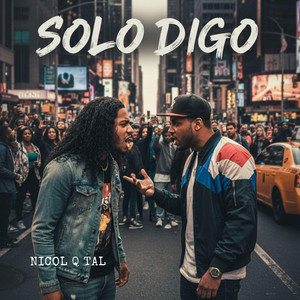 SOLO DIGO by Nicol QTal