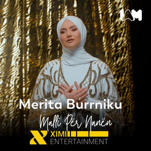 Merita Burrniku - Malli Për Nanën