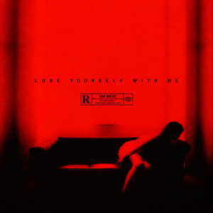 Lose urself with me by RAE Rocky