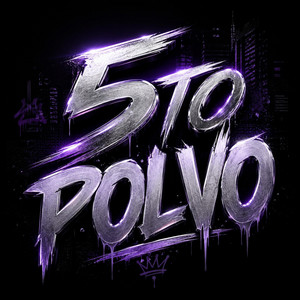 5TO POLVO by FLOW DE LA MATA, You