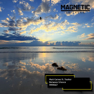 Between Silence - Original Mix by Matt Caines, Tooker