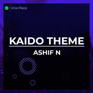 Ashif N - Kaido's Theme (One Piece) Epic Version