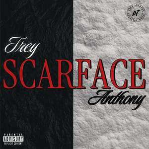 SCARFACE by Trey Anthony