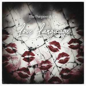 Love Language by The Purpose & Co