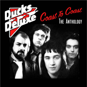 Coast To Coast - Live by Ducks Deluxe