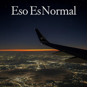 Eso Es Normal by FM On The Tracks