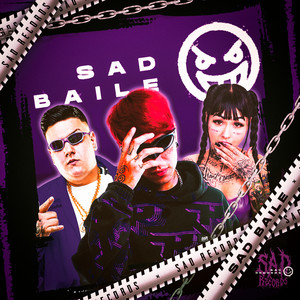 SAD BAILE