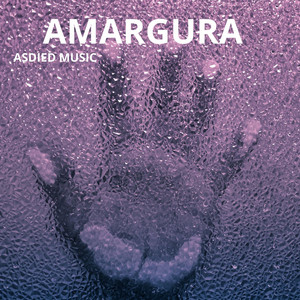 Amargura by ASDIED MUSIC