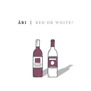 red or white? by ábi