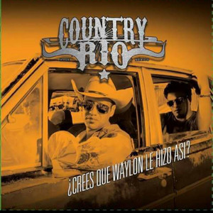 Acaso crees que Hank le hizo así? by Country Rio, Yulie Ruth