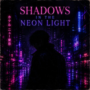 SHADOWS IN THE NEON LIGHT by winezra