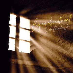 Luz en el Ventanal by Banda El Condor Vivo