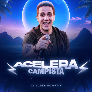 Acelera Campista by MC Lumen de Maria