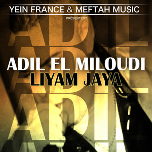 Adil El Miloudi - Aandi Rabi