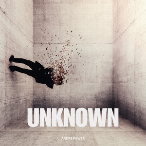 Unknown by Andre Power