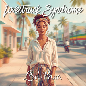 Lovestruck Syndrome by Led Pana
