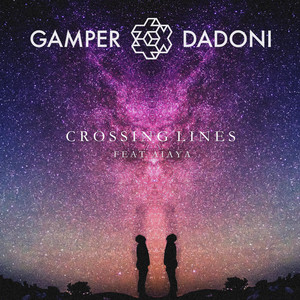 Crossing Lines - GATTIC Remix by GAMPER & DADONI, Aiaya, GATTIC
