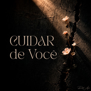 Cuidar de Você by Rick Agra
