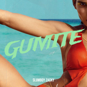 Gumite (feat. DATS ON THE BEAT & Eyo Shata)