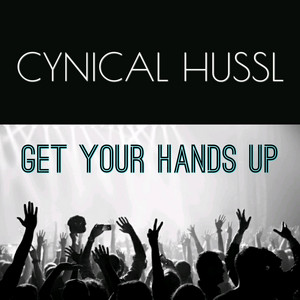 Get Your Hands Up - DJ Purple Rabbit Instrumental Drum and Bass Remix by Cynical Hussl, Dj Purple Rabbit