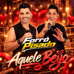 Aquele Beijo by Forró Pisado