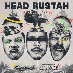 Head Bustah by Smoakland, OG Nixin