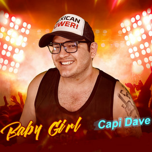 Capi Dave - Baby Girl
