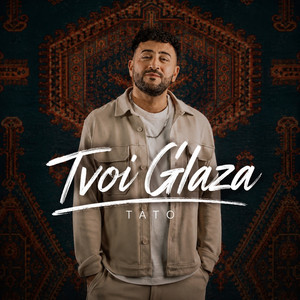 Tvoi Glaza by Tato