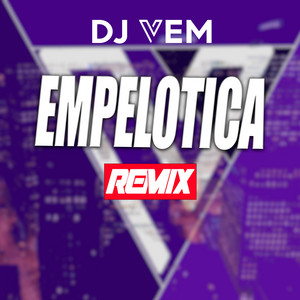 Empelotica - Remix