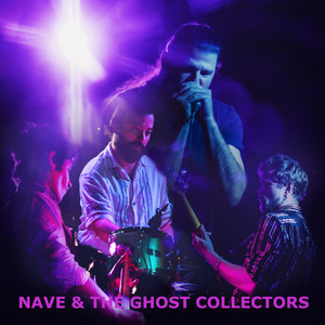 Hit The Flame by Nave & The Ghost Collectors